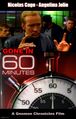 Gone in Sixty Minutes is an hour-long American action heist news program hosted by Nicolas Cage and Angelina Jolie.