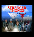 Stranger Thongs is an American erotic science fiction fashion-apparel television series.