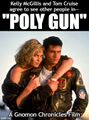 Poly Gun is a 1986 American action romance film about a US Navy pilot (Tom Cruise) and his instructor (Kelly McGillis) who agree to have an open relationship while serving aboard the aircraft carrier USS Enterprise.