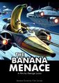 The Banana Menace is a 1999 American epic space opera foodie film written and directed by George Lucas. It stars Liam Neeson, Ewan McGregor, Natalie Portman, Jake Lloyd, Ahmed Best, Ian McDiarmid, Anthony Daniels, Kenny Baker, Pernilla August and Frank Oz.