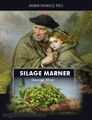 Silage Marner is an 1851 novel by George Eliot about silage, a fodder made from green foliage crops which have been preserved by fermentation to the point of acidification.