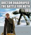 Dr Quadruped: The Battle for Hoth is a science fiction thriller film about a brilliant inventor (Otto Octavius) who becomes dangerously obsessed with four-legged creatures after failing to construct a mechanical octopus.