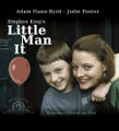 Little Man It is a 1991 drama horror film directed by Jodie Foster about a seven-year-old child prodigy who struggles to make adults see the evil clown which follows them everywhere.