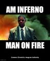 "Am Inferno" is an anagram of "Man on Fire" (2004).
