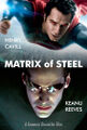 Matrix of Steel is a 2013 American superhero science fiction film.