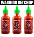 Warrior Ketchup.