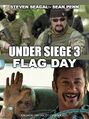 Under Siege 3: Flag Day is an American drama film starring Sean Penn and Steven Seagal has two actors whose political differences spill over into their films.