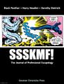 SSSKMF! is a journal published by and for professional escapologists.