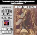 The Human Flea Circus is Carnevale Tenebre's most popular sideshow attraction.