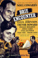 Brie Encounter is a 1945 British romantic drama film about the doomed love between a maverick dairy farmer and a rival rancher's wife, set against the backdrop of the wide prairie land of the Midwest.