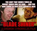 Blade Shiner is a comedy buddy film about an emotionally troubled drifter (Jack Nicholson) who befriends a memory-challenged billionaire (Joe Turkel) who pretends to be a bartender in his own luxury hotel.