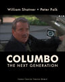 Columbo: The Next Generation is an American science crime drama television series starring William Shatner as Lieutenant Columbo, a homicide detective with the Los Angeles Police Department, and Peter Falk as a time-traveling homicide detective from the future.