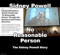 No Reasonable Person: The Sidney Powell Story is a docudrama film about serially censured attorney and conspiracy theorist Sidney Powell.