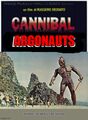 Cannibal Argonauts is an independent fantasy adventure-horror film directed by Ruggero Deodato and Don Chaffey.