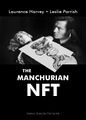 The Manchurian NFT is an American neo-noir psychological economic thriller film about an Army software developer who is brainwashed by a rogue artificial intelligence after his Army platoon is captured. He returns to civilian life in the United States, where he becomes an unwitting pawn in a conspiracy to delete all non-fungible token data.