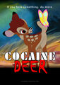 Cocaine Deer is a 2023 animated horror drama animal adventure film about a young deer who goes on a cocaine-fueled rampage.