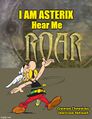 I Am Asterix, Hear Me Roar! is a 1997 animated television series voiced by Heath Ledger, Lisa Zane, and David Warner.