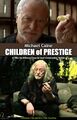 Children of Prestige is a dystopian black comedy horror film directed by Alfonso Cuarón and Christopher Nolan, and starring Michael Caine, Hugh Jackman, Clive Owen, Christian Bale, and Julianne Moore.