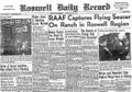 1947: The Roswell UFO incident, the (supposed) crash of an alien spaceship near Roswell in New Mexico.