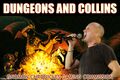 Dungeons & Collins is a fantasy tabletop role-playing game set to the music of Phil Collins.