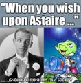 When You Wish Upon Astaire is a 2021 film about an aspiring entomology student (Fred Astaire) and his thesis advisor (Jiminy Cricket).