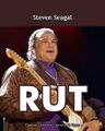 "Rut" is a song performed by Steven Seagal on his debut album Songs from the Crystal Siege.