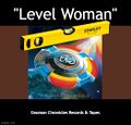 "Level Woman" by Electric Light Orchestra.