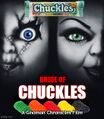 Bride of Chuckles is a 1998 American confectionary slasher film about a doll possessed by a criminally insane candy manufacturer, and his former lover and accomplice Tootsie, whose soul is transferred into a diabetic doll.