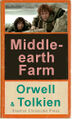 Middle-earth Farm is an allegorical novel by George Orwell and J.R.R. Tolkien.