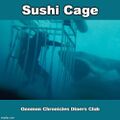 Sushi Cage is an underwater sushi restaurant.