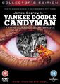 Yankee Doodle Candyman is a biographical musical horror film loosely based on the life of entertainer George M. Cohan. It is directed by Bernard Rose and Michael Curtiz, and stars James Cagney and Virginia Madsen.