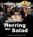 When Herring Met Salad... is a 1989 American romantic comedy film about a chef (Billy Crystal) and a restaurateur (Meg Ryan) which follows the their lives from the time they meet in Chicago just before sharing a cross-country drive, through twelve years of opening new restaurants in New York City. The film addresses but fails to resolve questions along the lines of "Can men and women ever open a restaurant together?"