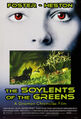 The Soylents of the Greens is a 1991 serial killer ecological crime thriller film starring Jodie Foster and Charlton Heston.