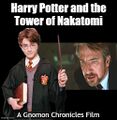 Harry Potter and the Tower of Nakatomi is a 1988 American Christmas fantasy action film about a young wizard (Daniel Radcliffe) who is caught up in the takeover of a Los Angeles skyscraper by the ruthless Professor Snape (Alan Rickman).