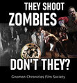 They Shoot Zombies, Don't They? is a 1969 American psychological horror film about a group of individuals desperate to escape a Depression-era zombie invasion and an opportunistic emcee who urges them on.