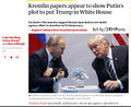 Kremlin papers appear to show Putin’s plot to put Trump in White House —The Guardian, 15 July 2021