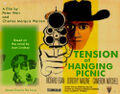 Tension at Hanging Picnic is a mystery Western drama film directed by Peter Weir and Charles Marquis Warren.