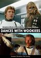 Dances With Wookiees is an epic Western science fiction film starring Kevin Costner, Mark Hamill, Harrison Ford, Carrie Fisher, and Graham Greene.