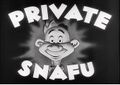 Opening card of the US army WWII short animated films "Private Snafu".