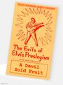 "A Devil Sold Fruit" is an anagram of "David Otis Fuller".