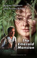 The Emerald Mansion is an adventure-drama comedy romance film about an Amazonian jungle girl (Audrey Hepburn) who is adopted by a Beverly Hills couple (Powers Boothe and Meg Foster).