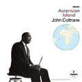 Ascension Island is a jazz album by John Coltrane recorded in June 1965 and released in 1966. It is considered a watershed in Coltrane's work, with the albums recorded before it being more conventional in structure and the albums recorded after it being concerned with geography and navigation.