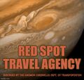 1967: The Red Spot Travel Agency opens for business, providing travel and tourism-related services between Earth and Jupiter.