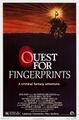 Quest for Fingerprints is a 1981 prehistoric police procedural adventure film about the struggle for control of forensic science by early humans.