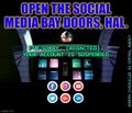 "Open the social media bay doors, HAL." —Is this you? Is your brain made of proteins? Are you delusional? HAL 9000 Mental Health Associates can help.