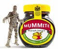 Mummite is a brand of edible yeast spread derived from Egyptian mummies.