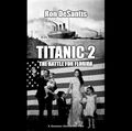 Titanic 2: The Battle for Florida is a 2002 American political disaster film about he governor of sinking peninsula (Ron DeSantis) must build the world's mightiest ocean liner in order to save his family from climate change.