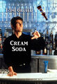 Cream Soda is a 1988 comedy romance film starring Tom Cruise as a soft drink salesman in search of the ultimate flavor.
