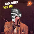 "Hit Me" - Ian Drury and Frankenstein.