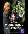 At the Mountains of Batness is a superhero supernatural action-horror film starring Christian Bale and Cillian Murphy.